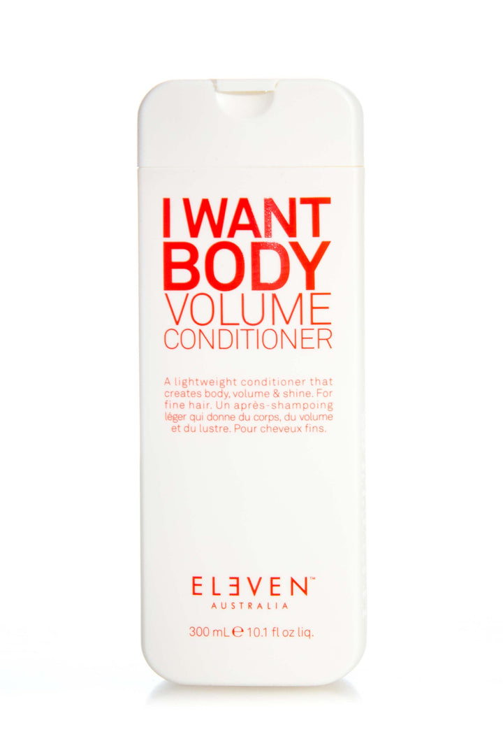 ELEVEN I Want Body Volume Conditioner | Various Sizes